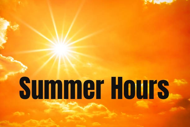 Summer Hours for 2026